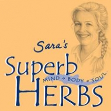 Sara's Superb Herbs™ - To learn more: